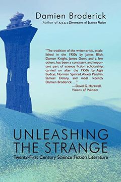 portada Unleashing the Strange: Twenty-First Century Science Fiction Literature 