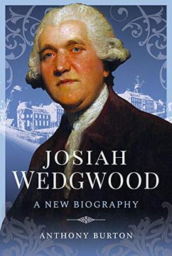 portada Josiah Wedgwood: A New Biography (en Inglés)