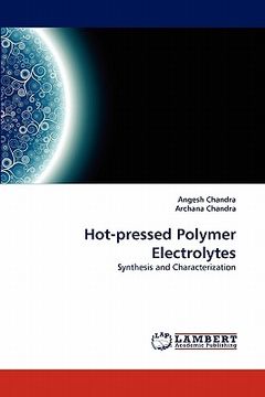portada hot-pressed polymer electrolytes (en Inglés)