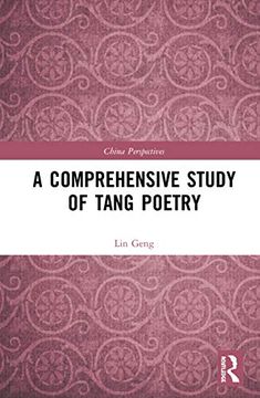 portada A Comprehensive Study of Tang Poetry (China Perspectives) (en Inglés)