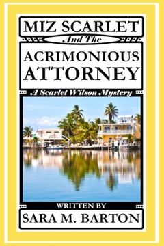 portada Miz Scarlet and the Acrimonious Attorney (in English)