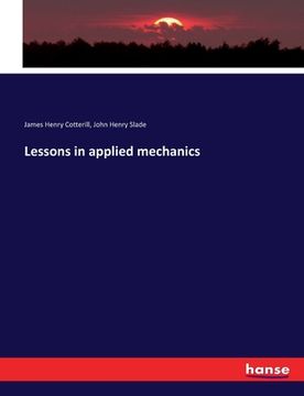 portada Lessons in applied mechanics (en Inglés)