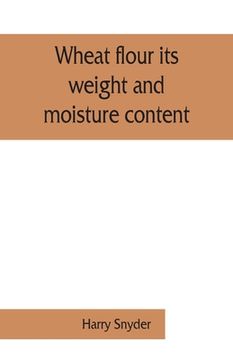 portada Wheat flour its weight and moisture content