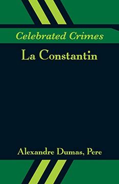 portada Celebrated Crimes: La Constantin (in English)
