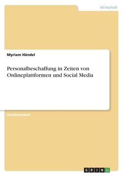 portada Personalbeschaffung in Zeiten von Onlineplattformen und Social Media (en Alemán)