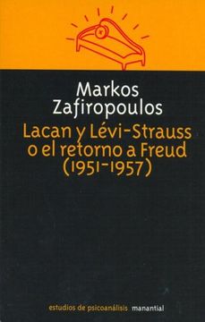 portada Lacan y Levi-Strauss o el Retorno a Freud (1951-1957) (in Spanish)