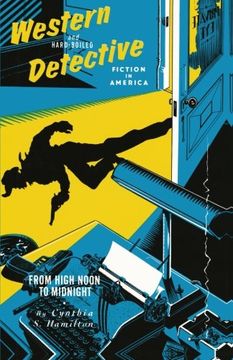portada Western and Hard-Boiled Detective Fiction in America: From High Noon to Midnight