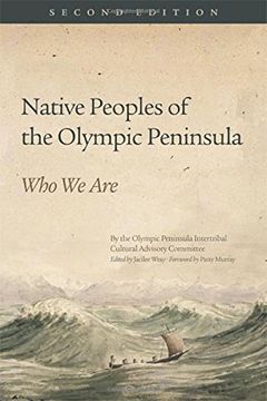 portada Native Peoples of the Olympic Peninsula: Who We Are, Second Edition (in English)