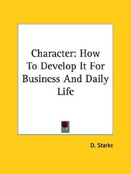 portada character: how to develop it for business and daily life (en Inglés)