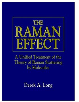 portada The Raman Effect: A Unified Treatment of the Theory of Raman Scattering by Molecules (en Inglés)