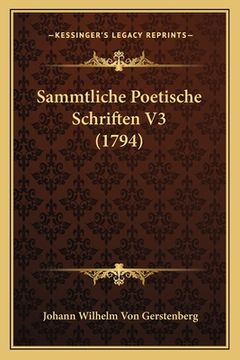 portada Sammtliche Poetische Schriften V3 (1794) (en Alemán)