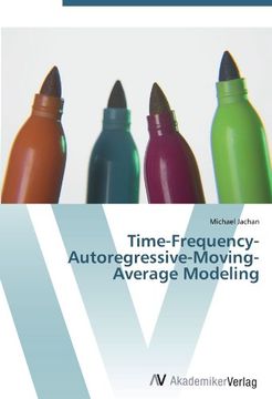 portada Time-Frequency-Autoregressive-Moving-Average Modeling