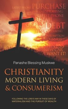 portada Christianity, Modern Living & Consumerism (en Inglés)