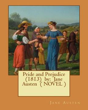 portada Pride and Prejudice (1813) by: Jane Austen ( NOVEL ) (en Inglés)