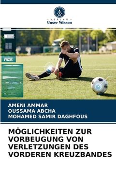 portada Möglichkeiten Zur Vorbeugung Von Verletzungen Des Vorderen Kreuzbandes (in German)
