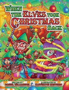 portada When the Elves Took Christmas Back (en Inglés)