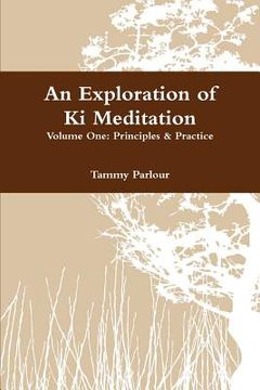 portada an exploration of ki meditation (en Inglés)
