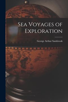 portada Sea Voyages of Exploration (en Inglés)