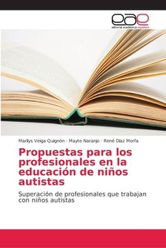 portada Propuestas Para los Profesionales en la Educación de Niños Autistas