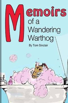 portada Memoirs of a Wandering Warthog (en Inglés)