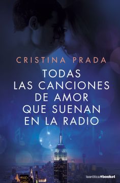 portada Todas las Canciones de Amor que Suenan en la Radio (in Spanish)