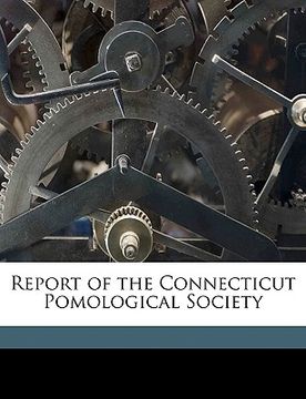 portada report of the connecticut pomological society volume 13th 1903-04 (en Inglés)