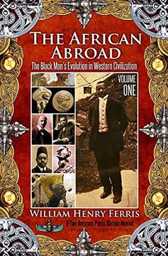 portada The African Abroad: The Black Man'S Evolution in Western Civilization (Volume One) 