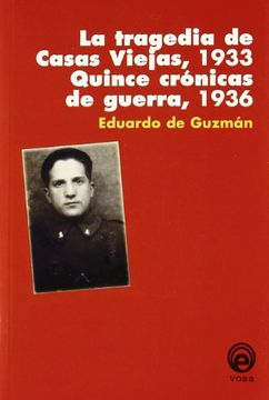 portada La Tragedia de Casas Viejas: Quince Crónicas de Guerra