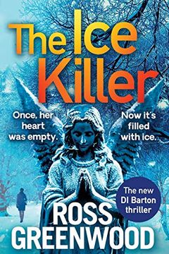 portada The ice Killer: A Gripping, Chilling Crime Thriller That you Won'T be Able to put Down (The di Barton Series, 3) (in English)