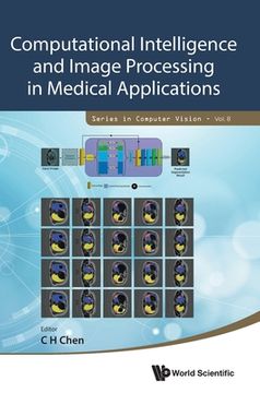 portada Computational Intelligence and Image Processing in Medical Applications (en Inglés)