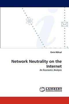 portada network neutrality on the internet (en Inglés)