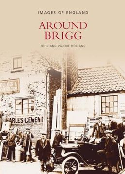 portada Around Brigg the Second Selection(Images of England) (en Inglés)
