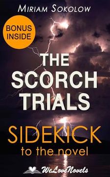 portada The Scorch Trials (The Maze Runner, Book 2): A Sidekick to the James Dashner Boo (en Inglés)