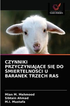 portada Czynniki PrzyczyniajĄce SiĘ Do ŚmiertelnoŚci U Baranek Trzech Ras (in Polaco)
