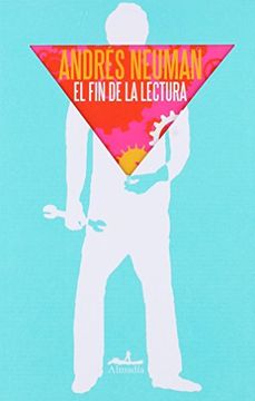 portada El Fin de la Lectura (in Spanish)