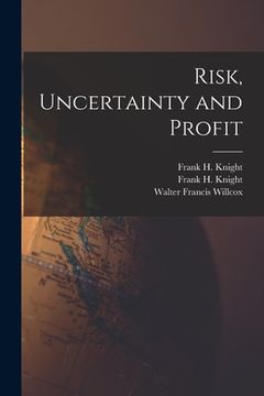 portada Risk, Uncertainty and Profit (in English)