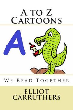 portada A to Z Cartoons: We Read Together (en Inglés)