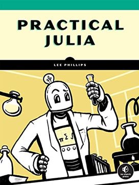 portada Practical Julia: A Hands-On Introduction for Scientific Minds (en Inglés)