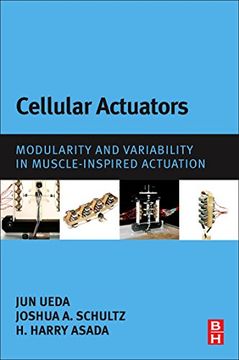 portada Cellular Actuators: Modularity and Variability in Muscle-Inspired Actuation (en Inglés)