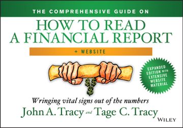 portada The Comprehensive Guide on how to Read a Financial Report, + Website: Wringing Vital Signs out of the Numbers (en Inglés)