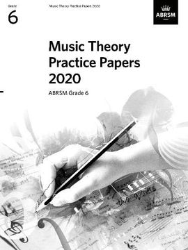 portada Music Theory Practice Papers 2020, Abrsm Grade 6 (Music Theory Papers (Abrsm)) (en Inglés)