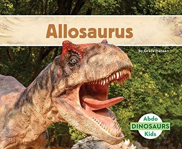 portada Allosaurus (Dinosaurs)