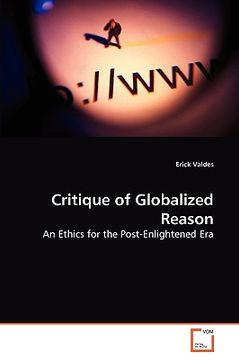 portada critique of globalized reason (en Inglés)
