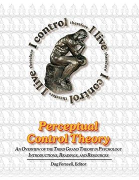 portada Perceptual Control Theory: An Overview of the Third Grand Theory in Psychology (en Inglés)