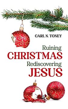 portada Ruining Christmas-Rediscovering Jesus (in English)
