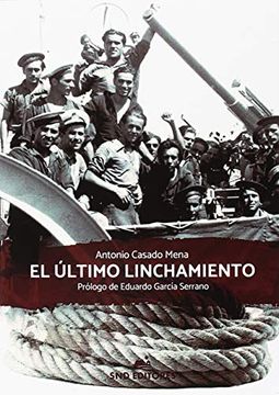 portada EL ULTIMO LINCHAMIENTO (in Spanish)