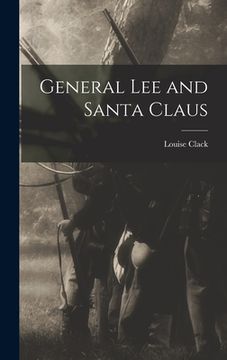 portada General Lee and Santa Claus (in English)