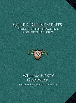 portada greek refinements: studies in temperamental architecture (1912)