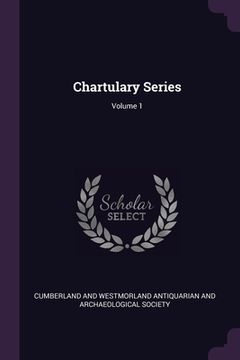 portada Chartulary Series; Volume 1