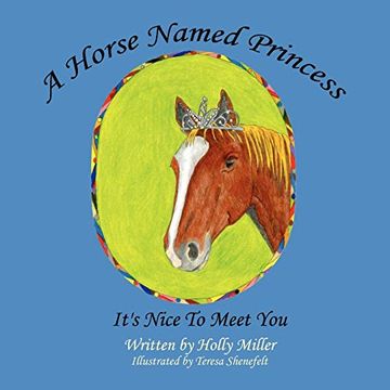 portada A Horse Named Princess: It's Nice to Meet you (en Inglés)